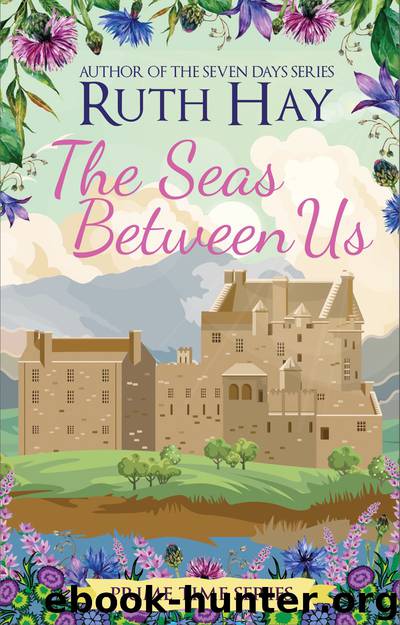 The Seas Between Us by Ruth Hay