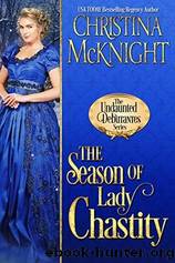 The Season of Lady Chastity by Christina McKnight