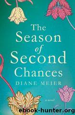 The Season of Second Chances by Diane Meier