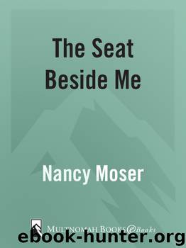 The Seat Beside Me by Nancy Moser
