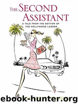 The Second Assistant by Clare Naylor; and Mimi Hare