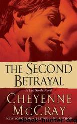 The Second Betrayal by Cheyenne Mccray