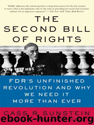 The Second Bill of Rights by Cass Sunstein