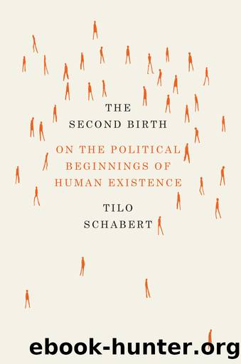 The Second Birth by Tilo Schabert;