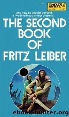 The Second Book of Fritz Leiber by Fritz Leiber