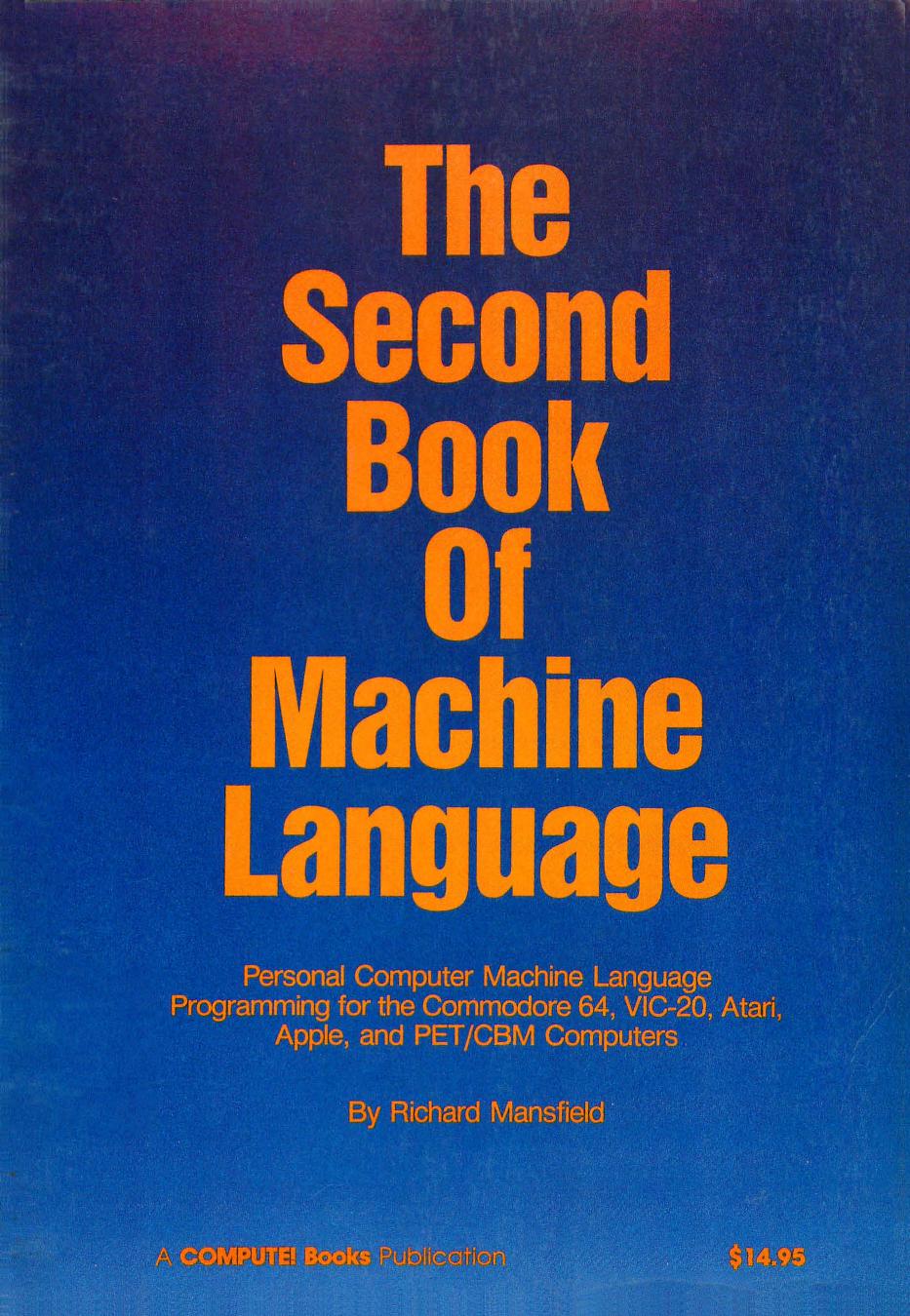 The Second Book of Machine Language by Unknown