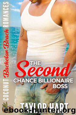The Second Chance Billionaire Boss by Taylor Hart