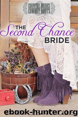 The Second Chance Bride (Country Brides & Cowboy Boots) by Danni Lee Nicholls