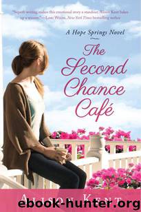 The Second Chance Café by Alison Kent