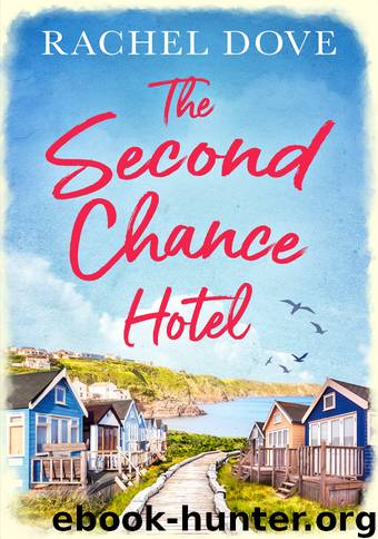 The Second Chance Hotel by Rachel Dove