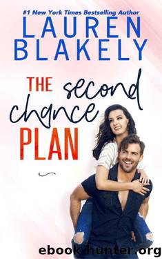 The Second Chance Plan (Caught Up In Love: The Swoony New Reboot of the Contemporary Romance Series Book 3) by Lauren Blakely