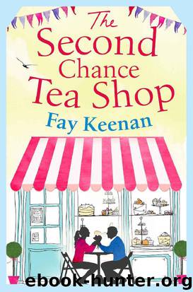 The Second Chance Tea Shop by Fay Keenan