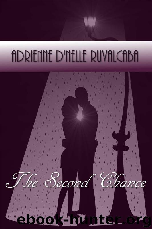 The Second Chance by Adrienne Ruvalcaba