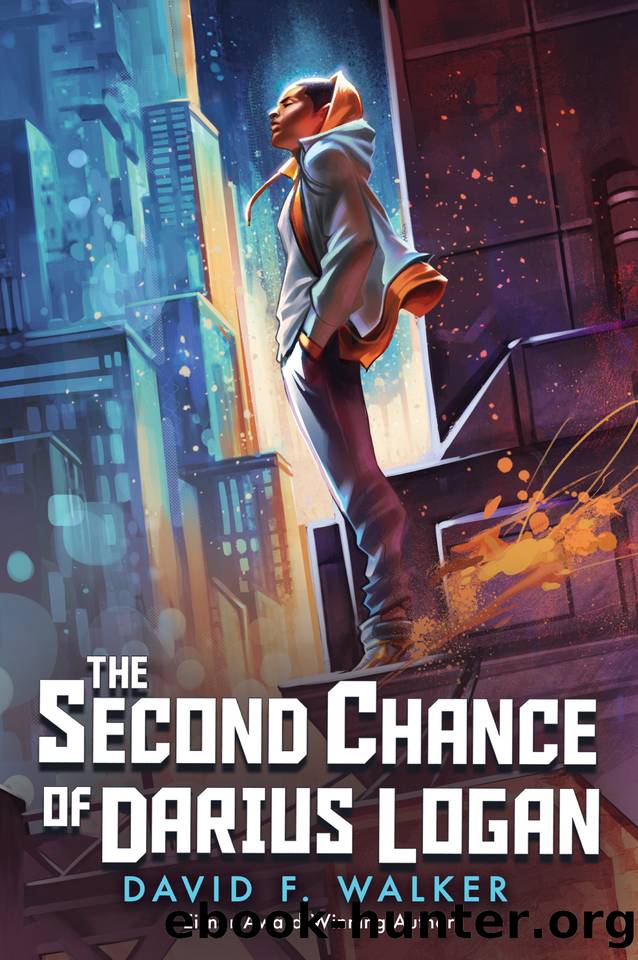 The Second Chance of Darius Logan by David F. Walker