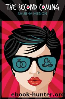 The Second Coming by Shubha Menon