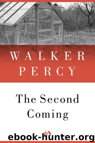 The Second Coming by Walker Percy