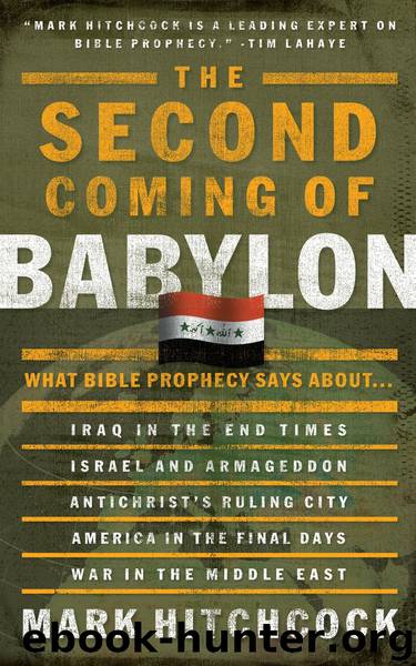 The Second Coming of Babylon by Mark Hitchcock