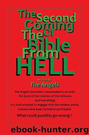 The Second Coming of The Bible From Hell by The Angels