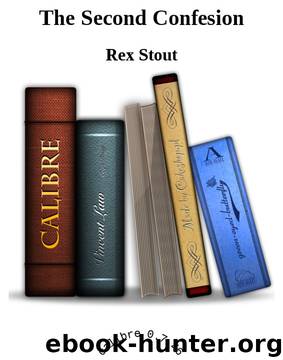 The Second Confesion by Rex Stout