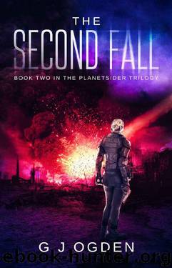 The Second Fall by G J Ogden