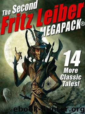 The Second Fritz Leiber MEGAPACK by Fritz Leiber