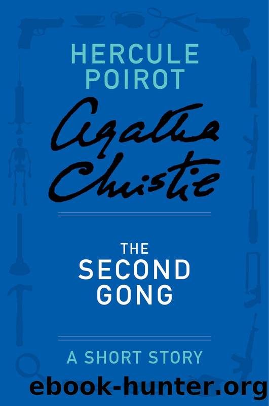 The Second Gong by Agatha Christie
