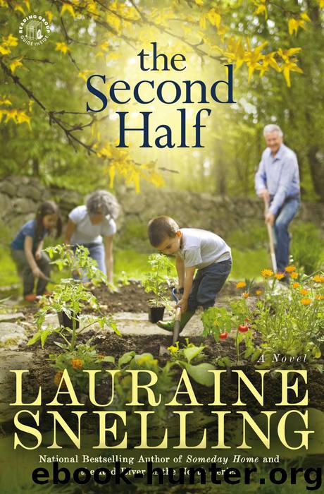 The Second Half by Lauraine Snelling