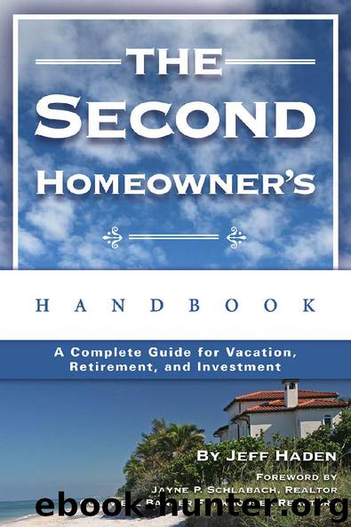 The Second Homeowner’s Handbook by Jeff Haden