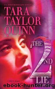 The Second Lie by Tara Taylor Quinn