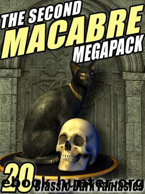 The Second Macabre Megapack by Edith Nesbit