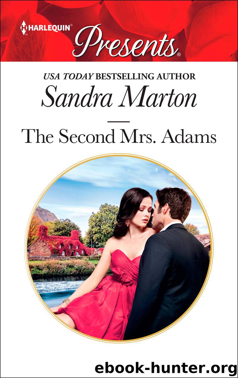 The Second Mrs. Adams by Sandra Marton