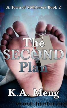 The Second Plan by K A Meng