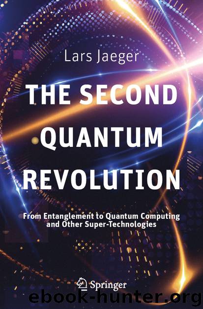 The Second Quantum Revolution by Lars Jaeger