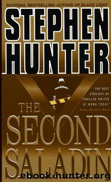 The Second Saladin by Stephen Hunter