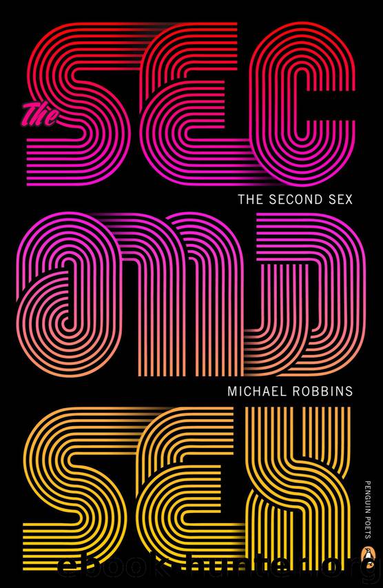 The Second Sex by Michael Robbins