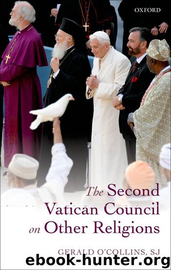The Second Vatican Council on other Religions by Gerald O’Collins
