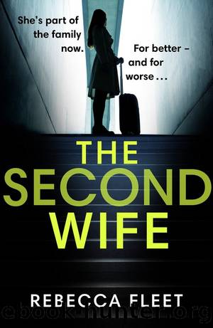 The Second Wife by Fleet Rebecca
