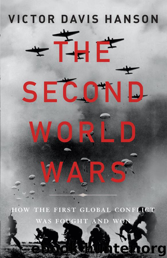 The Second World Wars by Victor Davis Hanson