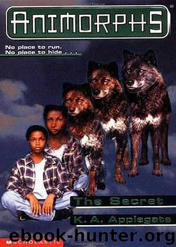 The Secret (Animorphs 10) by K. A. Applegate