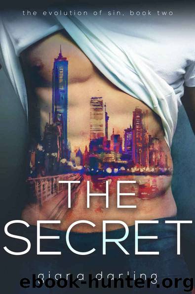 The Secret (The Evolution Of Sin Book 2) by Giana Darling