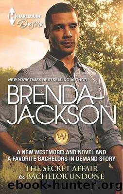 The Secret Affair & Bachelor Undone by Brenda Jackson