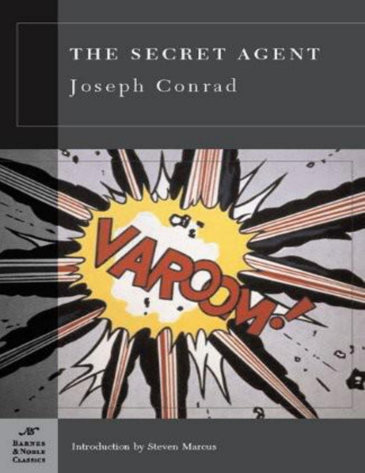 The Secret Agent by Joseph Conrad & Steven Marcus & Tatiana M. Holway