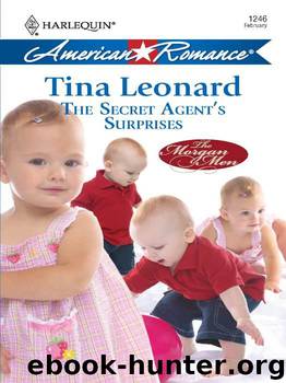 The Secret Agent's Surprises (Harlequin American Romance) by Leonard Tina