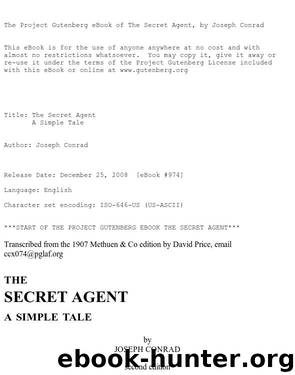 The Secret Agent; a Simple Tale by Joseph Conrad