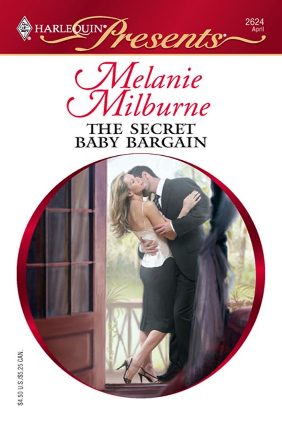 The Secret Baby Bargain by Melanie Milburne