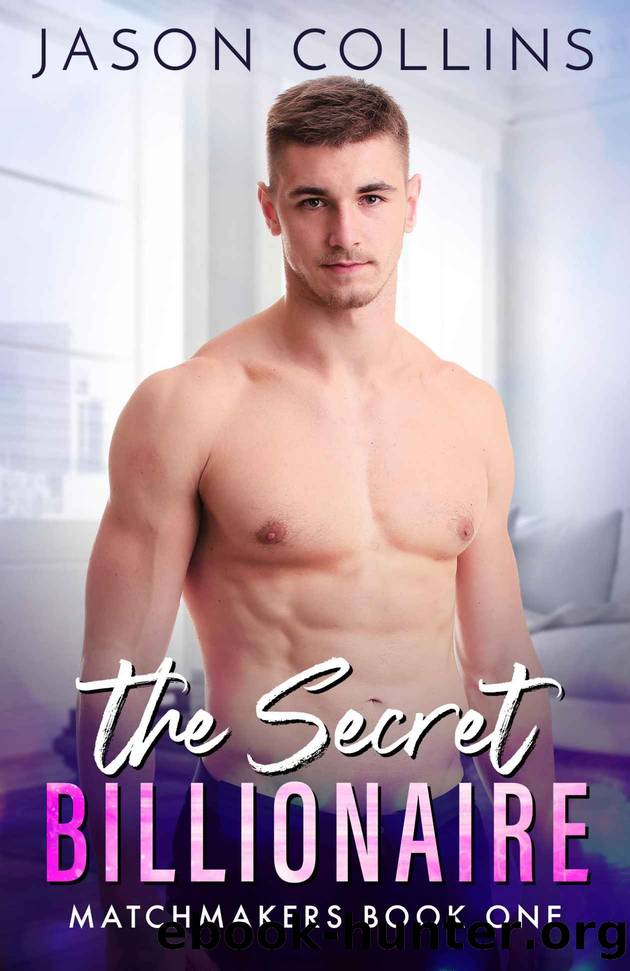 The Secret Billionaire by Jason Collins