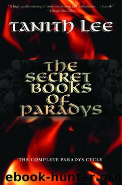 The Secret Book of Paradys by Tanith Lee