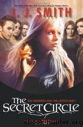 The Secret Circle: The Initiation and the Captive Part I TV Tie-In Edition by Smith L. J
