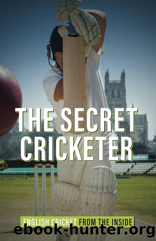 The Secret Cricketer by Anonymous