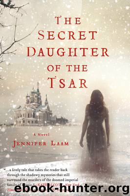 The Secret Daughter of the Tsar by Jennifer Laam
